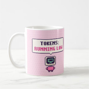 Tokens: Running Low Funny AI Pixel Mug