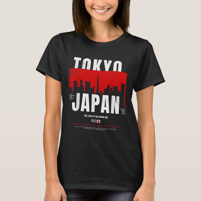 Tokyo Japan The Land Of The Rising Sun Original St T-Shirt (Front)