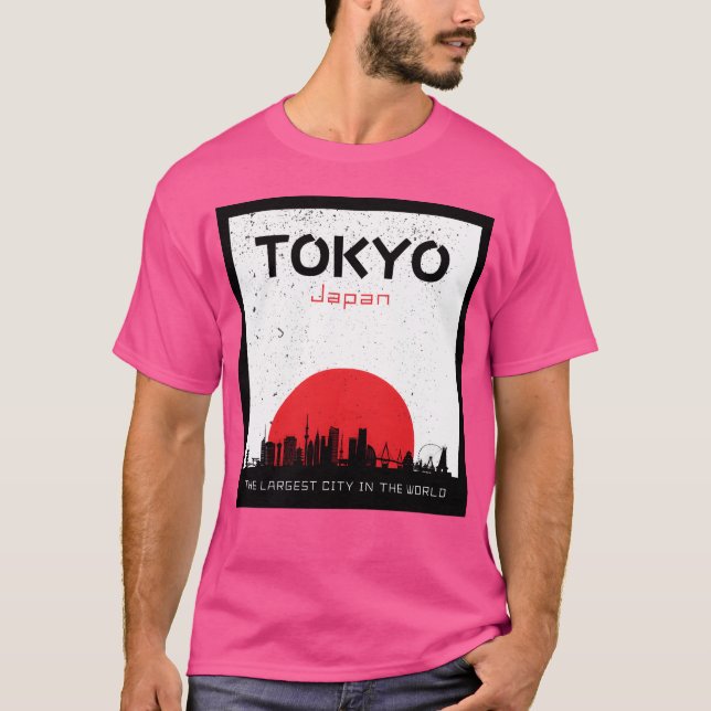 Tokyo the Largest City in the World gift T-Shirt (Front)