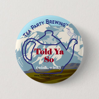 Told Ya So Button