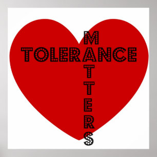 Tolerance Matters Poster