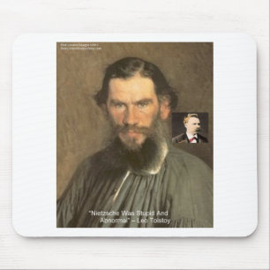 Tolstoy "Nietzsche = Stupid" Quote Gifts Tees Etc Mouse Mat