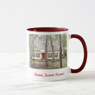 Tom and Cathy's House 2, Home, Sweet Home! Mug