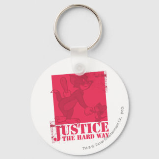 Tom and Jerry Justice The Hard Way Key Ring