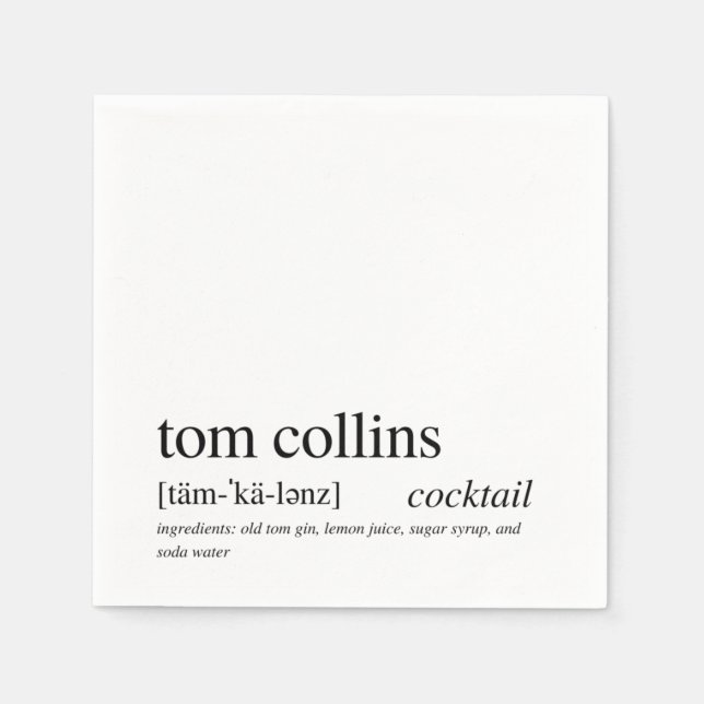 Tom Collins Modern Quote Black Typography Cocktail Napkin (Front)