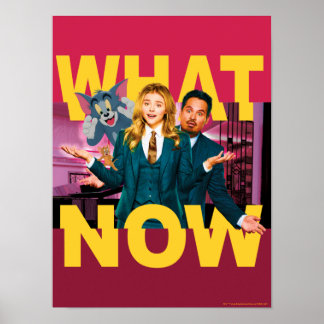 Tom & Jerry With Kayla and Terrance - What Now Poster