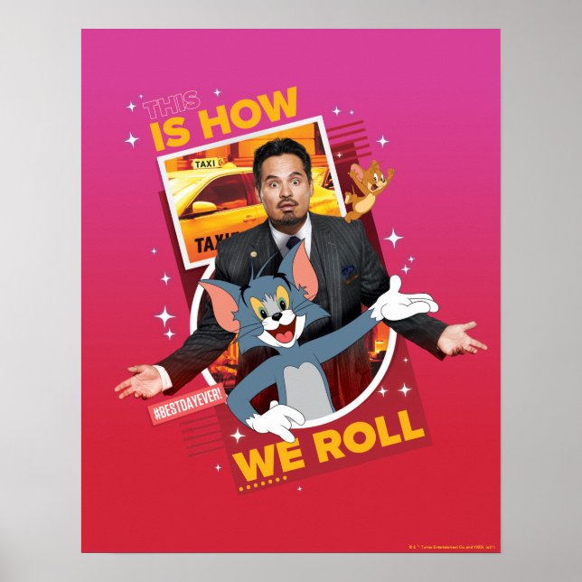 Tom & Jerry With Terrance - This Is How We Roll Poster (Front)