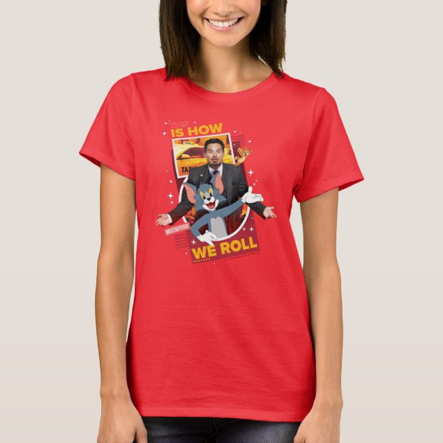 Tom & Jerry With Terrance - This Is How We Roll T-Shirt (Front)