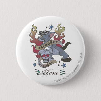 Tom Mouse Killer Tattoo 2 6 Cm Round Badge