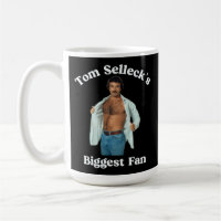 Tom Selleck's Biggest Fan Retro Style Design