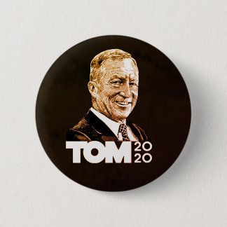 Tom Steyer 2020 6 Cm Round Badge