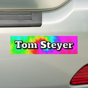 Tom Steyer ( you may change the words )  Bumper Sticker