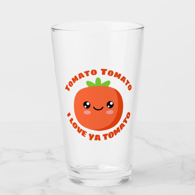 Tomato Tomato I love ya Tomato Glass (Front)