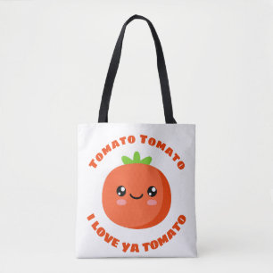 Tomato Tomato I love ya Tomato Tote Bag