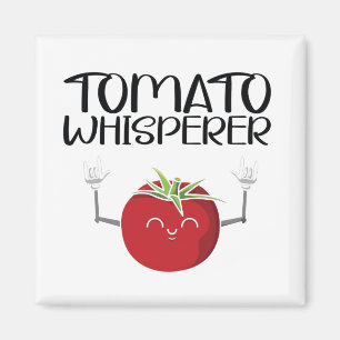 Tomato Whisperer Magnet