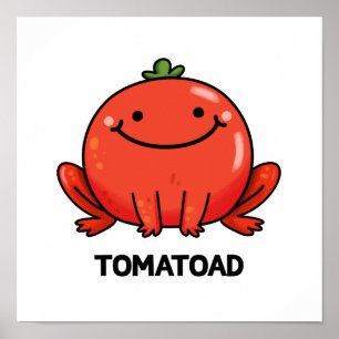 Tomatoad Cute Tomato Toad Pun Poster