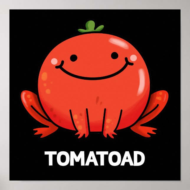 Tomatoad Funny Tomato Toad Pun Dark BG Poster (Front)