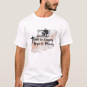 Tomb Is Empty Hope Is Plenty Watercolor Easter Day T-Shirt