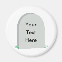 tombstone fridge magnet