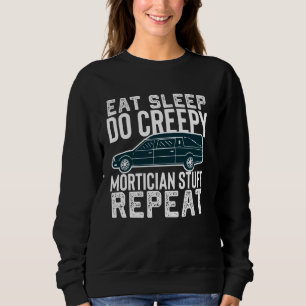 Tombstone Grave Funny Cemetery Funeral Director Mo Sweatshirt