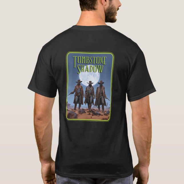 Tombstone Shadow – 3 Hombres #3 – double sided T-Shirt (Back)