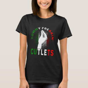 Tommy Cutlets T-Shirt