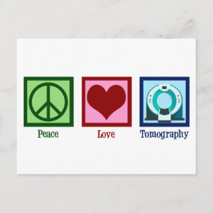 Tomographer Peace Love Tomography Postcard