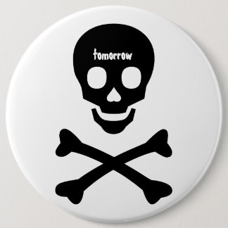 TOMORROW 6 CM ROUND BADGE