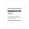 Tomorrow Inspirational Poster