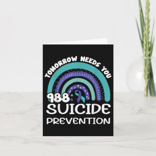Tomorrow Needs You Rainbow Suicide Prevention Awar Card