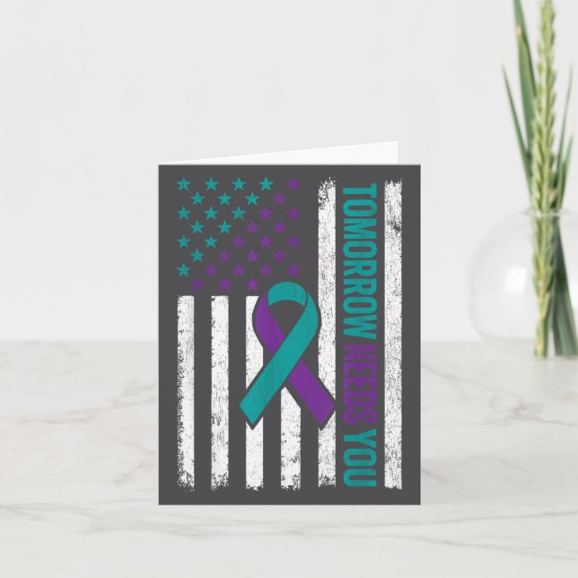 Tomorrow Needs You Suicide Prevention Awareness Me Card (Front)