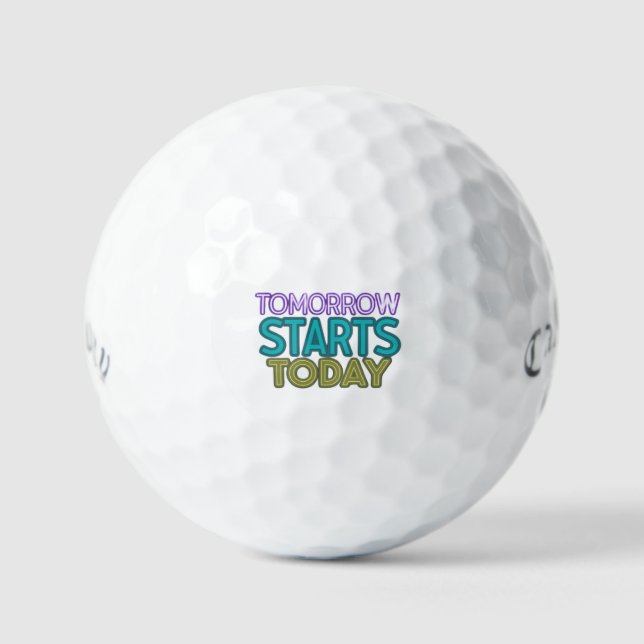 Tomorrow Starts Today  Golf Balls (Front)