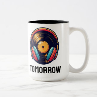 tomorrow Two-Tone coffee mug