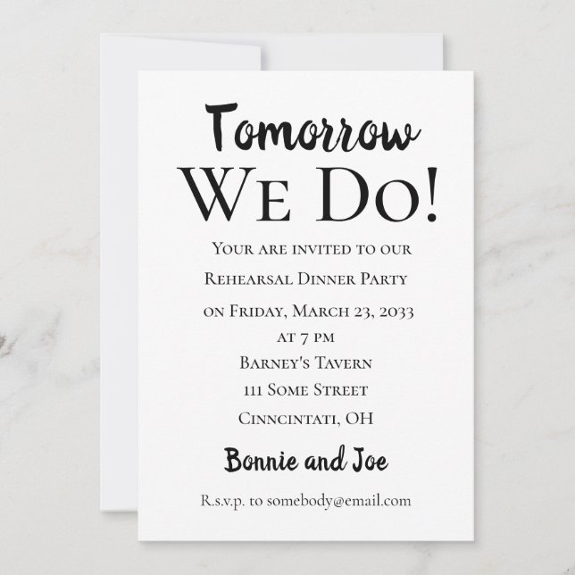 Tomorrow We Do! Rehearsal Dinner Invitation (Front)