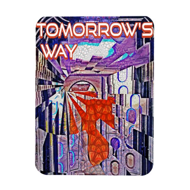 Tomorrow's Way Today Retro Future Art Magnet (Vertical)