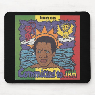 Tonca - Committed to Jah Mousepad