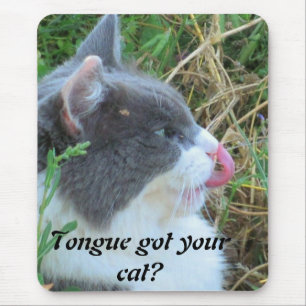 Tongue got your cat? mouse mat