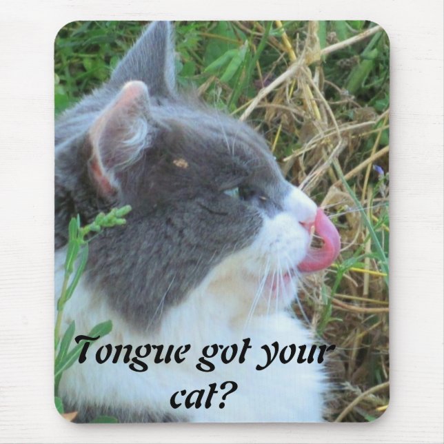 Tongue got your cat? mouse mat (Front)