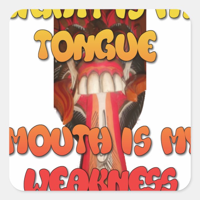Tongue Tied: Funny Tongue Quote Colourful Text Art Square Sticker (Front)