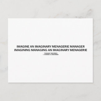 Tongue Twister Imagine Imaginary Menagerie Manager Postcard