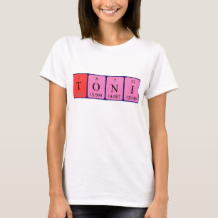 Toni periodic table name shirt