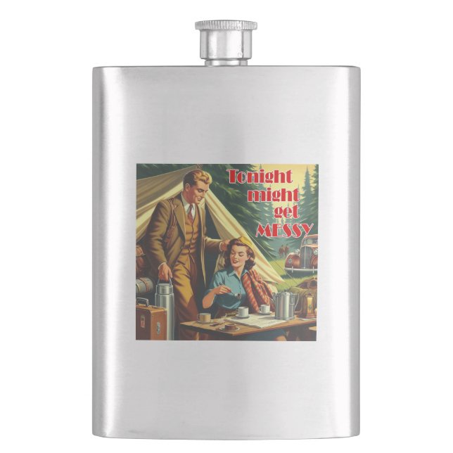 Tonight Might Get Messy Camping Hip Flask (Front)