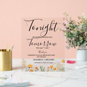 Tonight we celebrate wedding rehearsal dinner acrylic sign