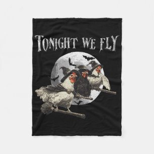 Tonight We Fly Funny Chicken Halloween Costume Spo Fleece Blanket