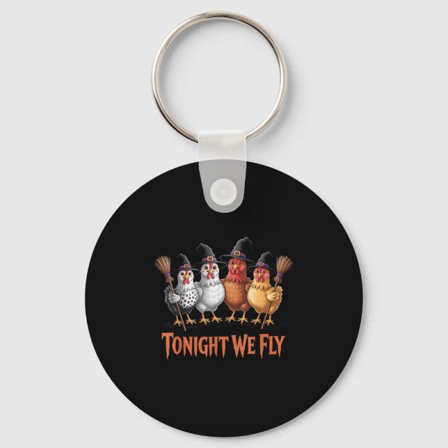 Tonight We Fly Funny Witch Chicken Halloween Men W Key Ring (Front)