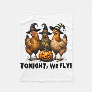 Tonight We Fly Halloween Chicken Fall Farm Animals Fleece Blanket
