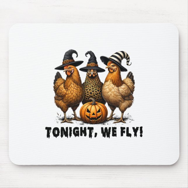 Tonight We Fly Halloween Chicken Fall Farm Animals Mouse Mat (Front)