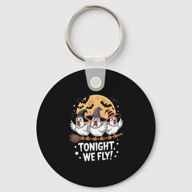 Tonight We Fly Halloween Chicken Key Ring (Front)