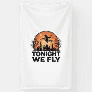 Tonight We Fly Vintage Witch Halloween Shirt Desig Banner