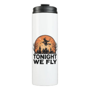 Tonight We Fly Vintage Witch Halloween Shirt Desig Thermal Tumbler